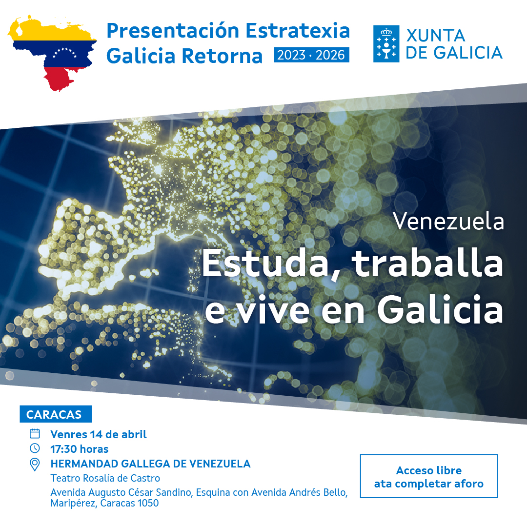 Presidente de la Xunta de Galicia presenta la Estrategia Retorna Galicia 2023-2026 en la Hermandad Gallega de Venezuela